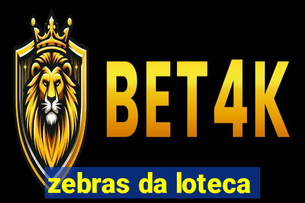 zebras da loteca